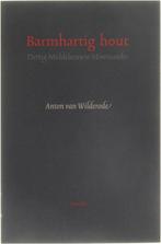 Barmhartig Hout dertig middeleeuwse misericordes : Anton Van, Boeken, Verzenden, Anton Van Wilderode