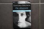 boek SANDRA BROWN: De Obsessie - romantische thriller, Boeken, Ophalen of Verzenden, Nieuw, SANDRA BROWN