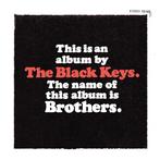 THE BLACK KEYS - BROTHERS, Enlèvement ou Envoi, Comme neuf
