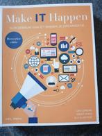 Make IT Happen (2020) herwerkte editie, Boeken, Nieuw, OWL Press, Hoger Onderwijs, Ophalen