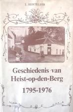 L. Herteleer – Geschiedenis Heist-op-den-Berg  γ, Boeken, Verzenden, 20e eeuw of later, Zo goed als nieuw