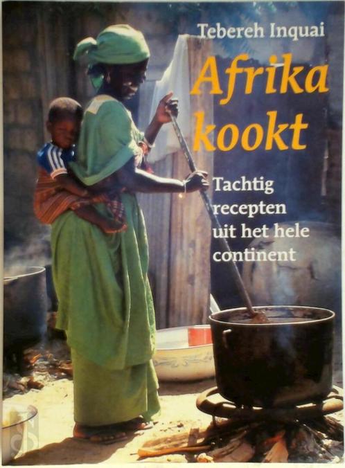 Afrika kookt 80 recepten uit het hele land, Livres, Livres de cuisine, Comme neuf, Afrique, Enlèvement ou Envoi