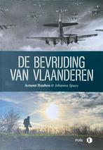 Arnout Hauben - De bevrijding van Vlaanderen, Ophalen of Verzenden, Zo goed als nieuw, Johanna Spaey; Arnout Hauben