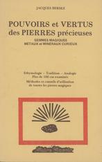 J. BERSEZ: Pouvoirs et vertus des pierres précieuses, Ophalen of Verzenden, Gelezen