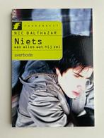 Niets was alles wat hij zei - Nic Balthazar, Verzenden, Zo goed als nieuw, Fictie, AVERBODE