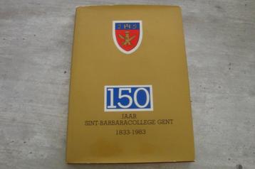 150 JAAR SIN T-BARBARACOLLEGE GENT 1833-1983 beschikbaar voor biedingen