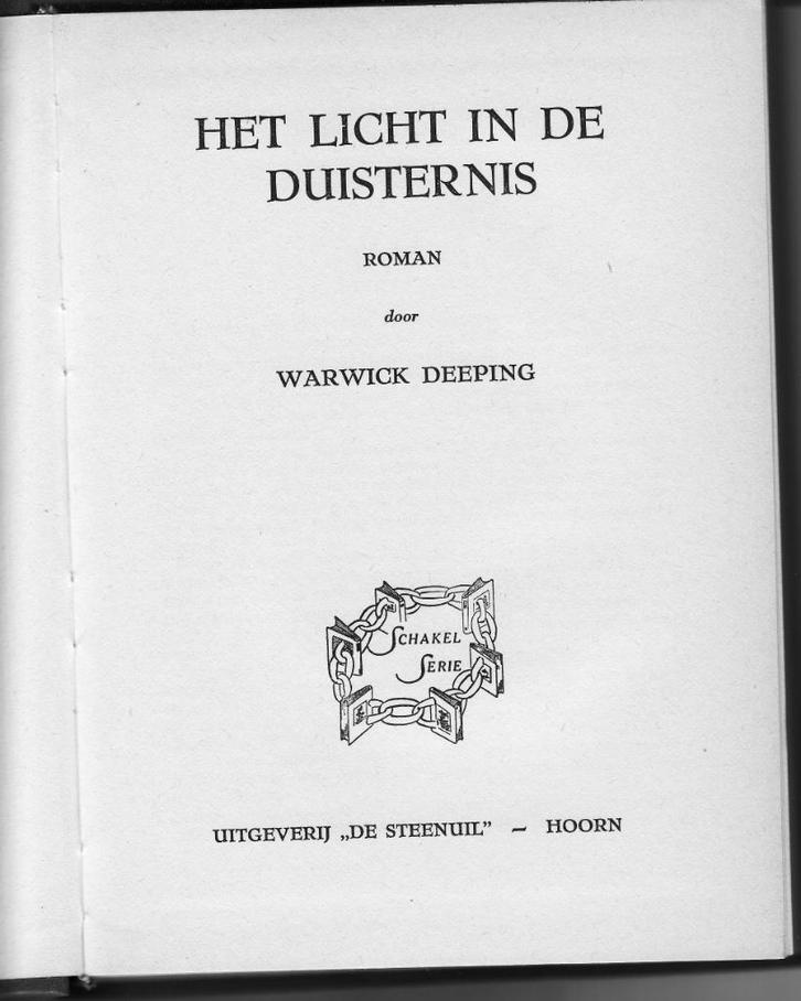 Warwick Deeping “Het licht in de duisternis”, Livres, Romans, Comme neuf, Belgique, Enlèvement ou Envoi