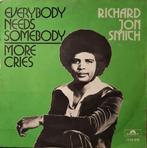 RICHARD JON SMITH - Everybody Needs Somebody ( 1975 Funk ), Ophalen of Verzenden