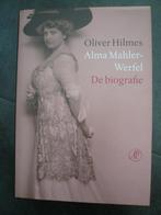 Alma Mahler-Werfel: de biografie, Boeken, Ophalen, Kunst en Cultuur, Zo goed als nieuw, Oliver Hilmes