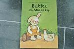Rikki en Mia de kip, Boeken, Ophalen of Verzenden, 4 jaar