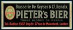 Pieter‘s Bier Brasserie De Keyser Molenbeek Laeken vers 1920, Enlèvement ou Envoi