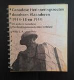 Canadese Herinneringsroutes doorheen Vlaanderen, Ophalen of Verzenden, Zo goed als nieuw, Algemeen, Willy Lambillotte