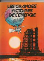 Les grandes victoires de l'énergie - Publiart 1981, Comme neuf, Une BD, Enlèvement ou Envoi, Divers auteurs