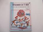 vrouwen in 't wit...nr.2...'t zal me 'n ziekenzorg zijn, Boeken, Ophalen of Verzenden, Gelezen