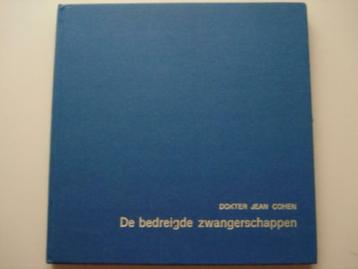 1. De bedreigde zwangerschappen Dokter Jean Cohen beschikbaar voor biedingen