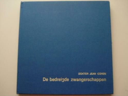 1. De bedreigde zwangerschappen Dokter Jean Cohen, Boeken, Zwangerschap en Opvoeding, Gelezen, Zwangerschap en Bevalling, Verzenden