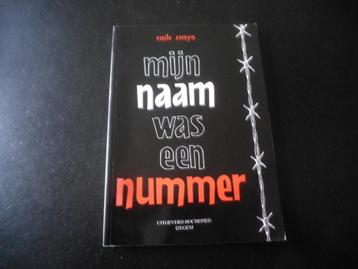 Emile Samyn - mijn naam was een nummer - Izegem  WO2 beschikbaar voor biedingen