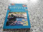 nr.160- Genieten van de koivijver, Boeken, Dieren en Huisdieren, Ophalen of Verzenden, Vissen
