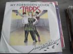 Tapps - My forbidden lover, 7 pouces, Pop, Utilisé, Enlèvement ou Envoi