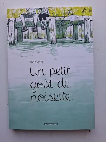 UN PETIT GOUT DE NOISETTE TOME 1 DARGAUD TBE EO 2014 beschikbaar voor biedingen