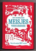 het superleuke meisjes weetjesboek,128 pag.,in goede staat !, Boeken, Ophalen of Verzenden, Gelezen, Lottie stride