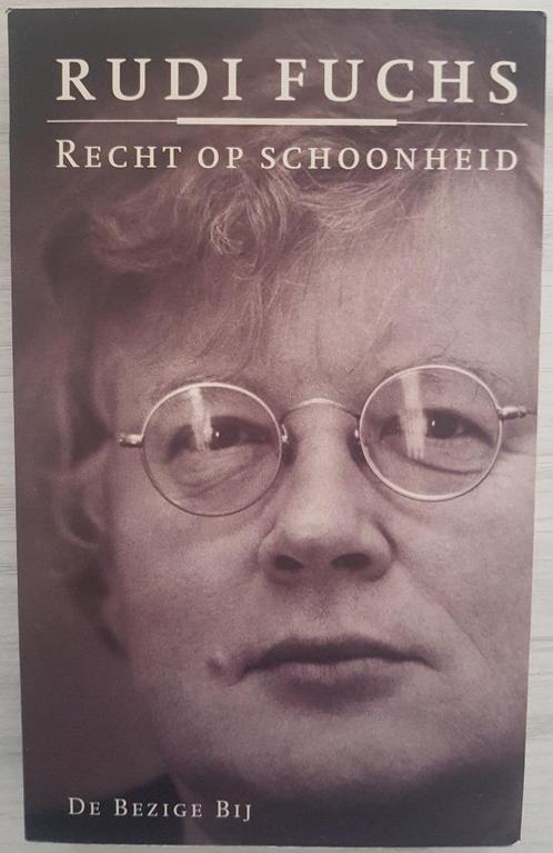 Recht op schoonheid - Columns 1988-1997 - Rudi Fuchs - 1999, Boeken, Kunst en Cultuur | Beeldend, Zo goed als nieuw, Ophalen of Verzenden