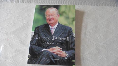"Le règne d'Albert II"- Vincent LEROY, Ed. Imprimage, Boeken, Geschiedenis | Stad en Regio, Nieuw, 20e eeuw of later, Ophalen of Verzenden