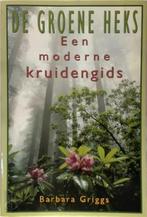 De groene heks / Barbara Griggs, Ophalen of Verzenden, Zo goed als nieuw