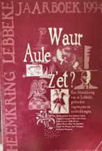 Waur aule z'et? Jaarboek 1994, Heemkring Lebbeke, Boeken, Geschiedenis | Stad en Regio, Ophalen
