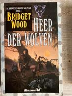 Bridget Wood - Heer der Wolven, Ophalen, B. Wood