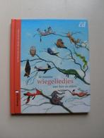 De mooiste wiegeliedjes van hier en elders (boek+CD), Ophalen of Verzenden, Zo goed als nieuw