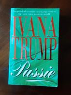 Ivana Trump - Passion, Enlèvement ou Envoi, Ivana Trump