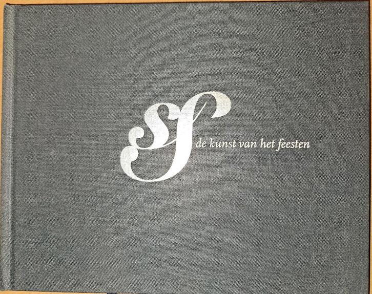 De kunst van het feesten. 75 jaar Salons Schoeters, Boeken, Geschiedenis | Stad en Regio, Nieuw, 20e eeuw of later, Ophalen of Verzenden