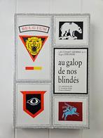 Au galop de nos blindés : Les opérations du 1er escadron bel, Livres, Guerre & Militaire, Enlèvement ou Envoi, Général, Deuxième Guerre mondiale