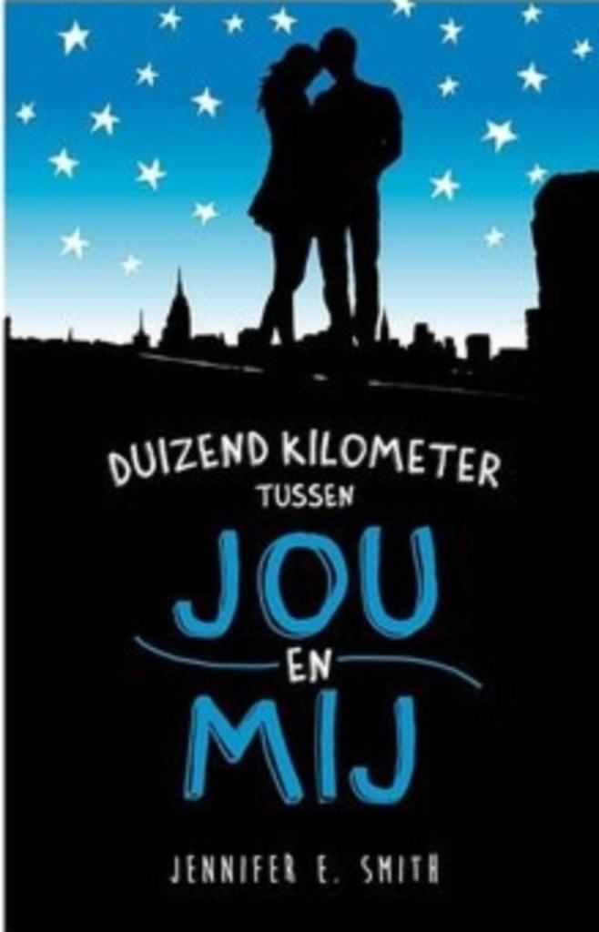 Duizend kilometer tussen jou en mij / Jennifer E.Smith, Boeken, Romans, Ophalen of Verzenden