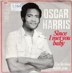 Vinyl, 7"   /   Oscar Harris – Since I Met You Baby, Autres formats, Enlèvement ou Envoi