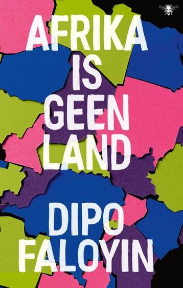 Te Koop Boek AFRIKA IS GEEN LAND Dipo Faloyin beschikbaar voor biedingen