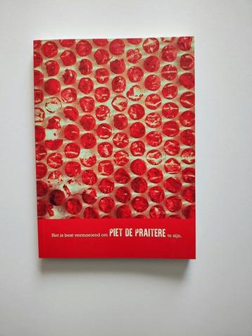 Het is best vermoeiend om Piet De Praitere te zijn beschikbaar voor biedingen