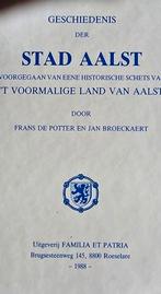 Geschiedenis der stad Aalst 4 delen facsimile van, Enlèvement ou Envoi, Comme neuf, Marc Hooghe; Kris Deschouwer; Silvia Erzeel; Eline Severs