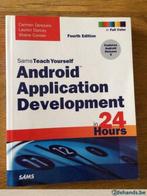 Android application development in 24 hours, Boeken, Ophalen of Verzenden, Zo goed als nieuw