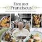 Eten met Franciscus recepten van de paus Roberto Alborghetti, Boeken, Ophalen of Verzenden, Zo goed als nieuw
