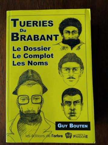 Boek Tueries du Brabant / Guy Bouten beschikbaar voor biedingen