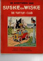 Suske en Wiske de Tuftuf - club 1e druk 1952  goede staat, Boeken, Gelezen, Verzenden, Willy Vandersteen, Eén stripboek