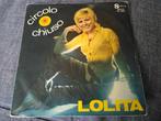 45T LOLITA CIRCOLO CHIOSO---, Cd's en Dvd's, Gebruikt, Verzenden, 7 inch, Single