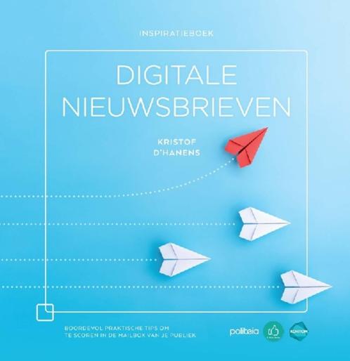 Digitale Nieuwsbrieven - Kristof D'hanens, Boeken, Overige Boeken, Ophalen of Verzenden