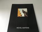 Michel Martens spiegelschilderijen 90pag, Ophalen of Verzenden, Zo goed als nieuw, Beeldhouwkunst