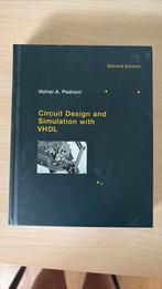 Circuit Design and Simulation with VHDL, Boeken, Informatica en Computer, Ophalen of Verzenden, Zo goed als nieuw