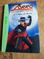 Livre "Zorro, le retour du héros " la bibliothèque verte, Enlèvement ou Envoi, Utilisé, La bibliothèque verte, Fiction