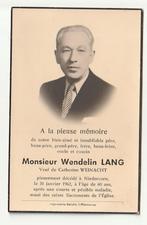 Décès Wendelin LANG veuf Catherine Weinacht Niedercorn 1962, Envoi, Image pieuse