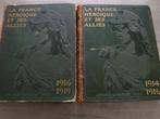 LA FRANCE HEROIQUE ET SES ALLIES 1914-1919 (TOME I -II), Boeken, Politiek en Maatschappij, Ophalen of Verzenden, Gelezen